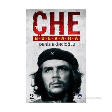 CHE GUEVARA - DENIZ EKİNCİOĞLU