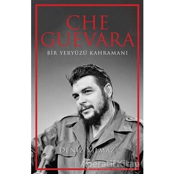 Che Guevara-Deniz Yılmaz