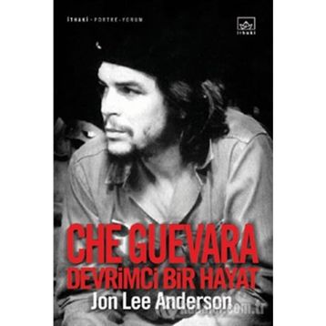 CHE GUEVARA: DEVRIMCI BIR HAYAT - JON LEE ANDERSON