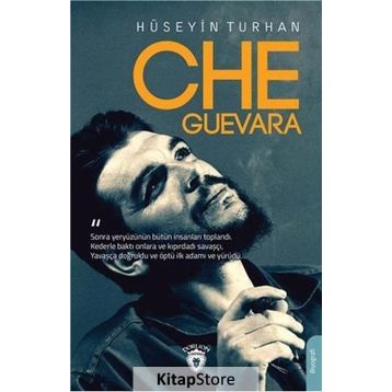 Che Guevara - Hüseyin Turhan
