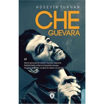 Che Guevara - Hüseyin Turhan