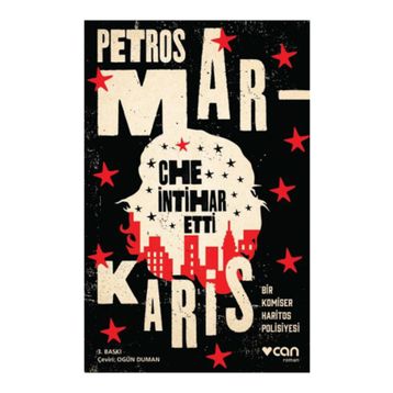 Che İntihar Etti - Petros Markaris
