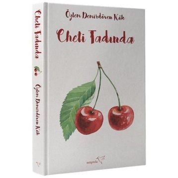 Cheli Tadında - Özlem Demirdöven Kök