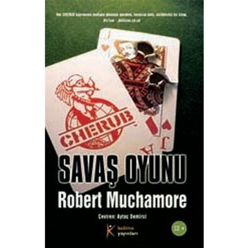 CHERUB 10: SAVAŞ OYUNU - ROBERT MUCHAMORE