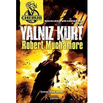 Cherub 16 Yalnız Kurt - Robert Muchamore