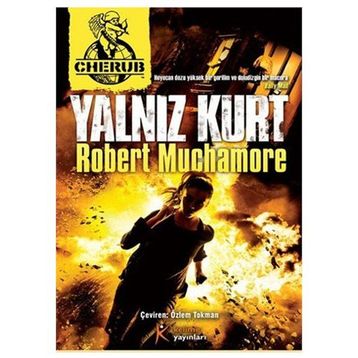 Cherub 16 Yalnız Kurt - Robert Muchamore