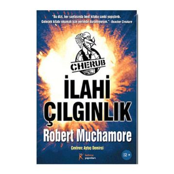 CHERUB - İLAHİ ÇILGINLIK - ROBERT MUCHAMORE