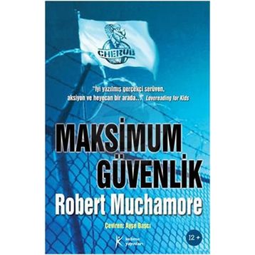 CHERUB MAKSIMUM GÜVENLİK - ROBERT MUCHAMORE