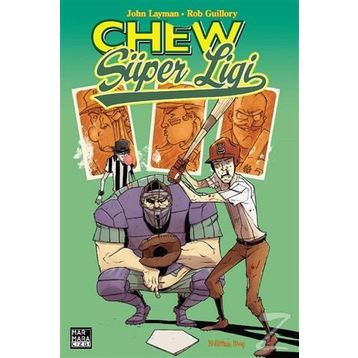 Chew Cilt 5 - Chew Süper Ligi - John Layman