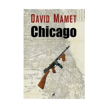 Chicago - David Mamet
