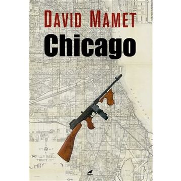 Chicago - David Mamet