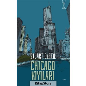 Chicago Kıyıları - Stuart Dybek