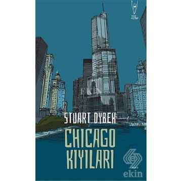 Chicago Kıyıları - Stuart Dybek