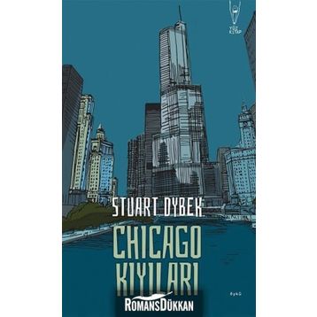 Chicago Kıyıları - Stuart Dybek