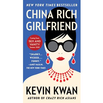China Rich Girlfriend - Kevin Kwan
