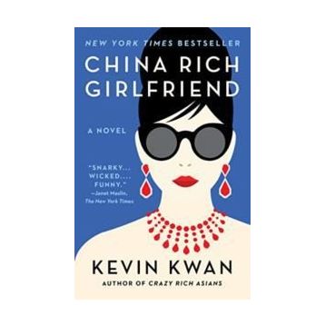 China Rich Girlfriend - Kevin Kwan