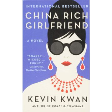China Rich Girlfriend - Kevin Kwan