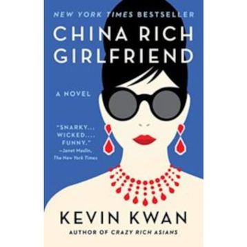 China Rich Girlfriend - Kevin Kwan