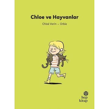 Chloe ve Hayvanlar - Chloe Varin