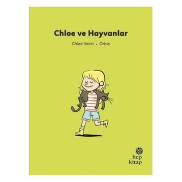 Chloe ve Hayvanlar - Chloe Varin