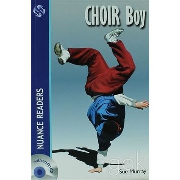 CHOIR BOY NUANCE READERS LEVEL3 - SUE MURRAY