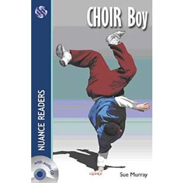 CHOIR BOY NUANCE READERS LEVEL3 - SUE MURRAY