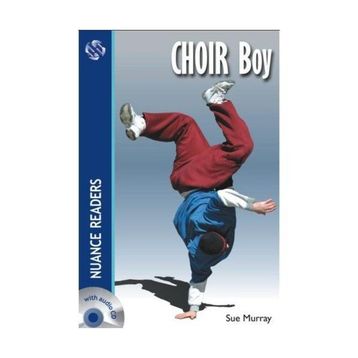 CHOIR BOY NUANCE READERS LEVEL3 - SUE MURRAY