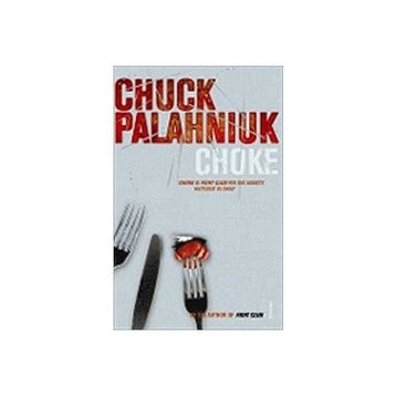 Choke - Chuck Palahniuk