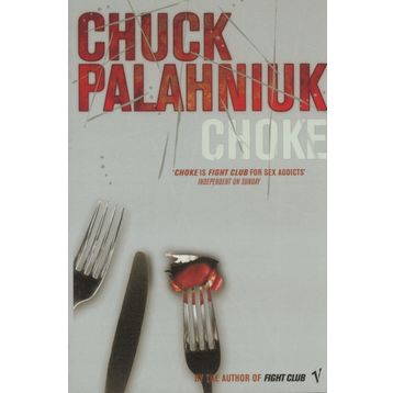 Choke - Chuck Palahniuk