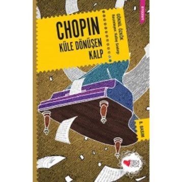 Chopin Küle Dönüşen Kalp - Göknil Genç