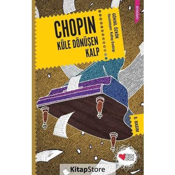 Chopin Küle Dönüşen Kalp - Göknil Genç