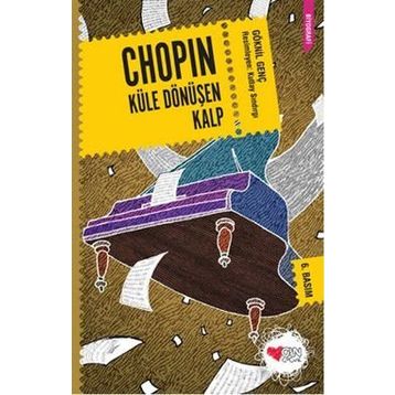 Chopin Küle Dönüşen Kalp - Göknil Özkök