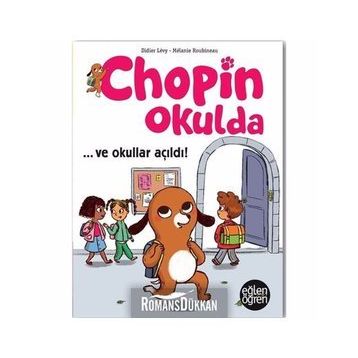 Chopin Okulda - ve Okullar Açıldı - Didier Levy