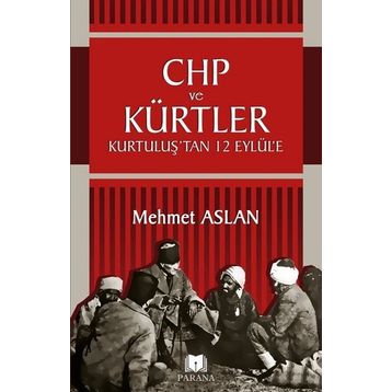 Chp ve Kürtler - Mehmet Aslan