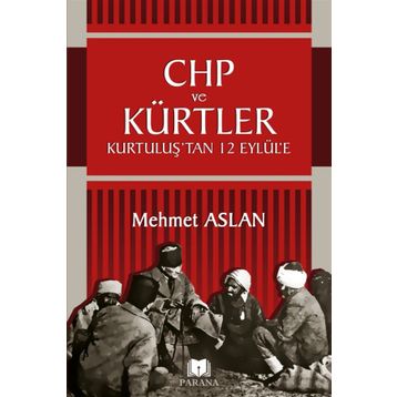 Chp ve Kürtler - Mehmet Aslan