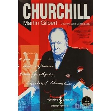 CHURCHILL - MARTIN GILBERT
