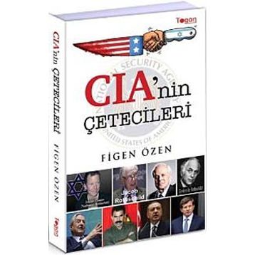 CIA’nin Çetecileri - Figen Özen