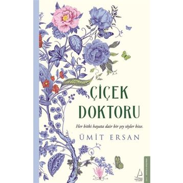 Çiçek Doktoru - Ümit Ersan