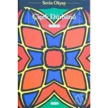 ÇİÇEK DÜRBÜNÜ - SEVIN OKYAY