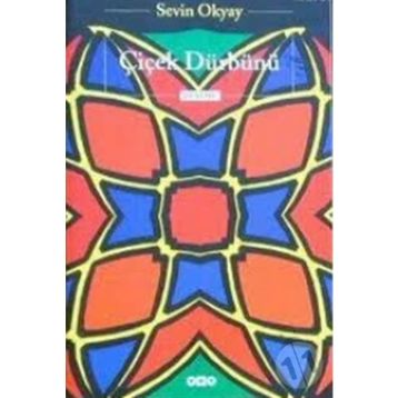 ÇİÇEK DÜRBÜNÜ - SEVIN OKYAY