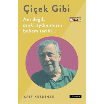 Çiçek Gibi - Arif Keskiner