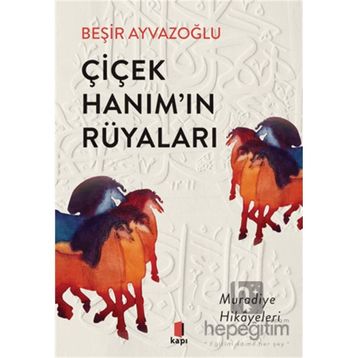 Çiçek Hanımın Rüyaları Kapı Yayını