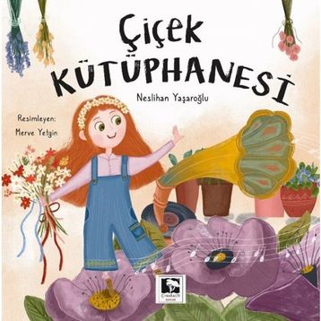Çiçek Kütüphanesi - Neslihan Yaşaroğlu