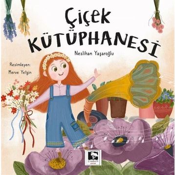 Çiçek Kütüphanesi - Neslihan Yaşaroğlu