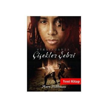 ÇİÇEKLER ŞEHRİ STRAVAGANZA - MARY HOFFMAN