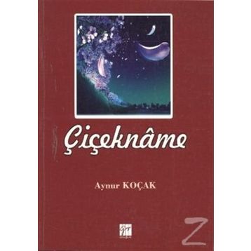 Çiçekname - Aynur Koçak