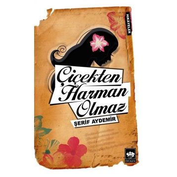 ÇIÇEKTEN HARAM OLMAZZ - ŞERIF AYDEMIR