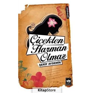 ÇIÇEKTEN HARAM OLMAZZ - ŞERIF AYDEMIR