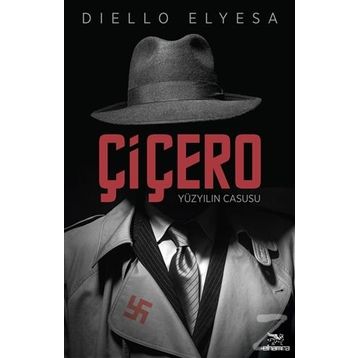 Çiçero Yüzyılın Casusu - Diello Elyesa