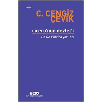 Cicero’nun Devlet’i - C. Cengiz Çevik
